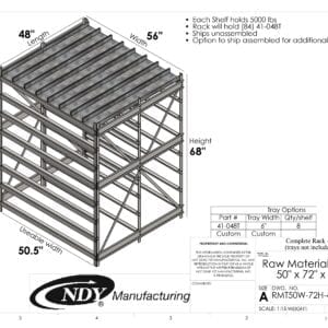 A drawing showing the dimensions of a Raw Material Rack 50"W x 72"H x 48"L.